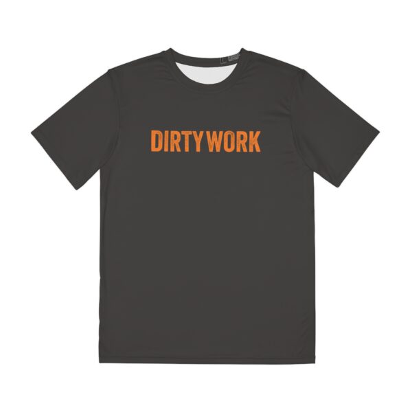 DIRTY WORK Performance Tee - Dri Fit - Black